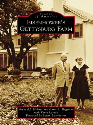 cover image of Eisenhower's Gettysburg Farm